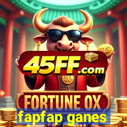 fapfap ganes